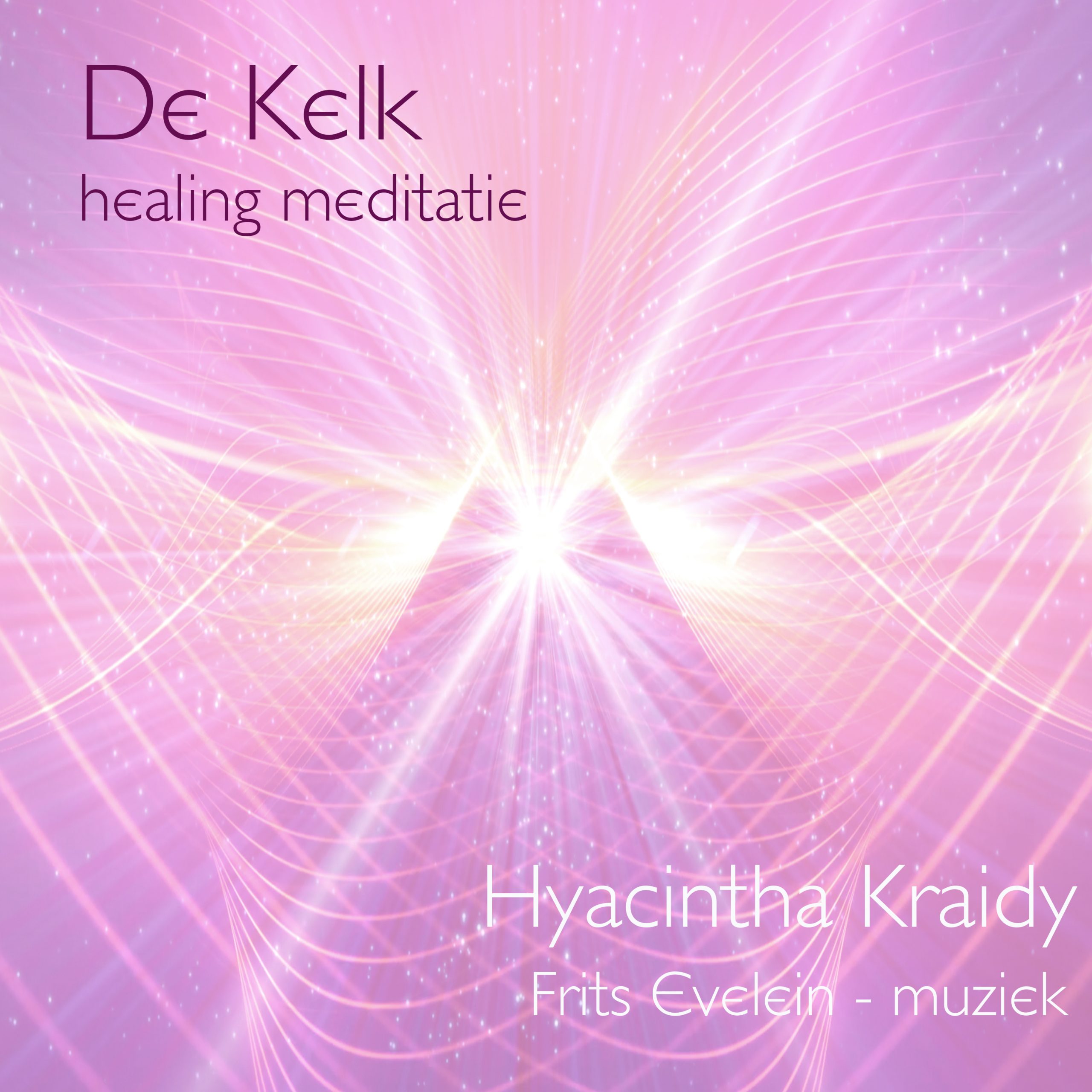 De Kelk – healing meditatie – mp3 download